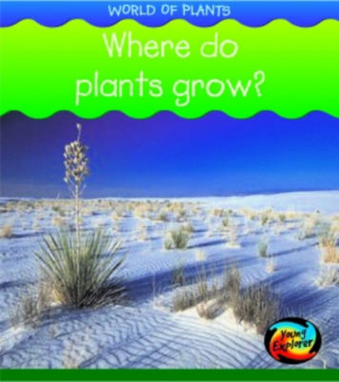 Picture of HYE World of Plants: Where do Plants Grow HB