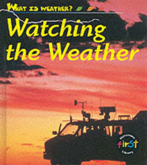 Picture of What Is Weather: Watch Weather Pap