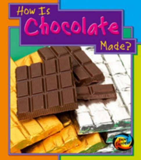 Picture of HYE How Are Things Made Chocolate Hardback