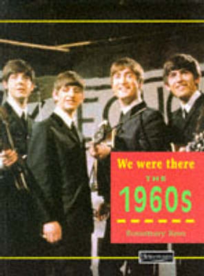 Picture of We Were There: 1960s