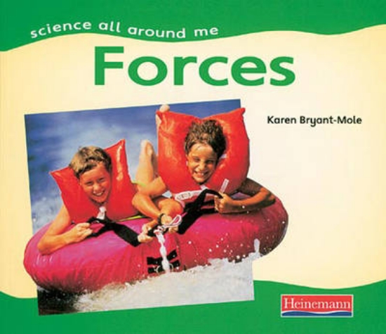 Picture of Science All Around Me: Forces (Paperback)