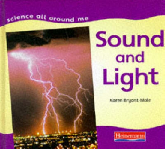Picture of Science All Around Me: Light and Sound (Cased)