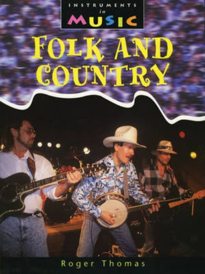 Picture of Instruments in Music: Folk and Country Paperback