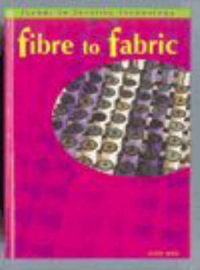 Picture of Textiles Tech: Fibre Fabric Pap