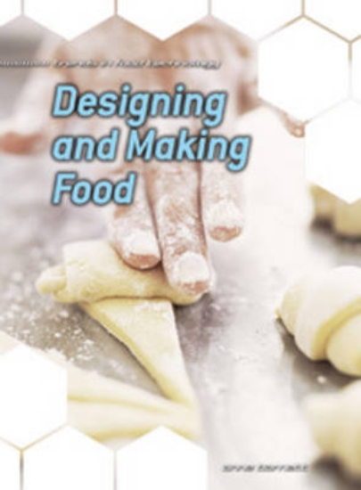 Picture of Designing &amp; Making Food