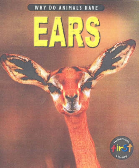 Picture of Why do Animals Have Ears Paperback