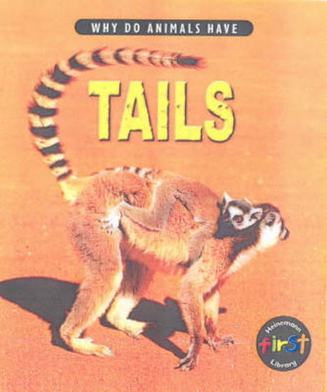 Picture of Why do Animals Have Tails Paperback