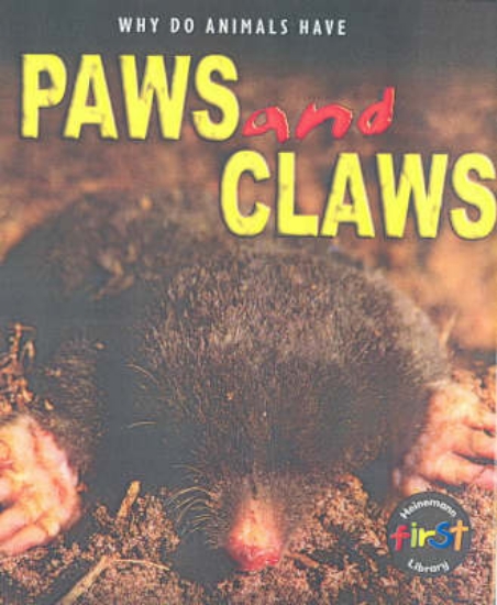 Picture of Why do Animals Have Paws &amp; Claws Paperback