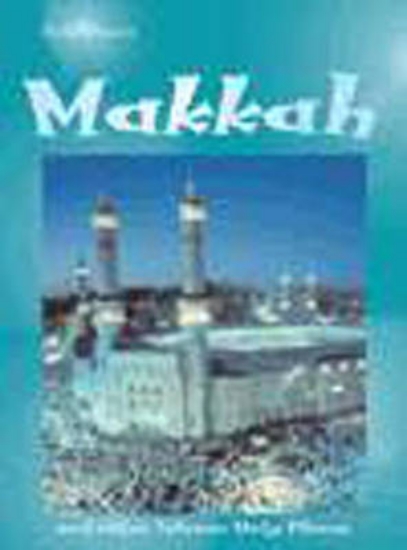 Picture of Holy Places: Makkah Big Book