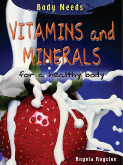 Picture of Vitamins and Minerals for heathly body