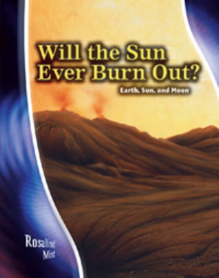Picture of Will the Sun ever burn out?