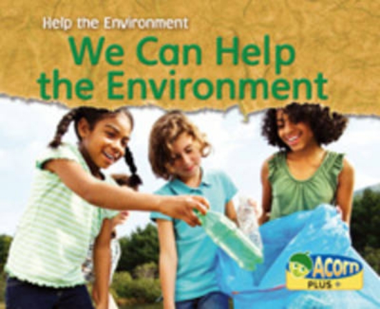 Picture of We Can Help the Environment