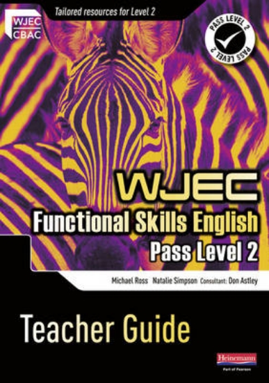 Picture of WJEC Functional English Level 2 Teacher Guide