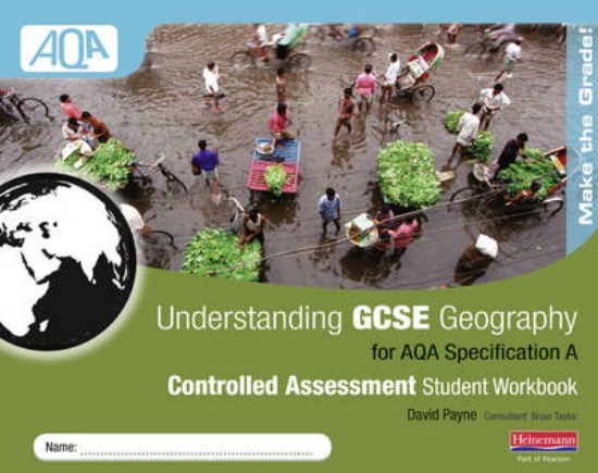 Picture of Understanding GCSE Geography AQA A Controlled Asse