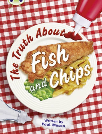 Picture of Bug Club: The Truth About Fish and Chips Gold A