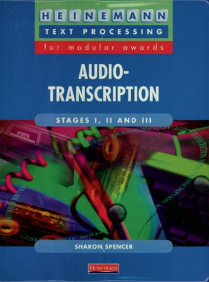 Picture of Audio-transcription Stages I, II and III