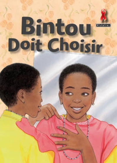 Picture of Bintou Doit Choisir