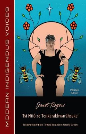 Picture of Tsi Niio Re Tenkarakhwarahseke (Mohawk Edition)