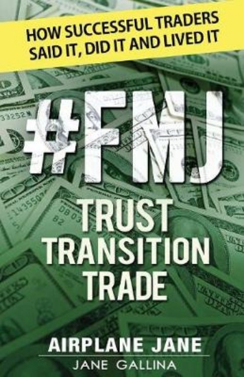 Picture of #FMJ Trust Transition Trade