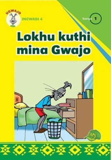 Picture of Ugwajo Graded Readers Gr 1 Bk 4 Lokhu Kuthi Mina G