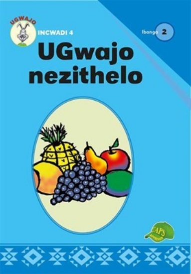 Picture of Ugwajo Graded Readers Gr 2 Bk 4 Ugwajo Nezithelo
