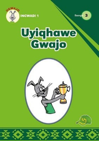 Picture of Ugwajo Graded Readers Gr 3 Bk 1 Uyiqhwae Gwajo