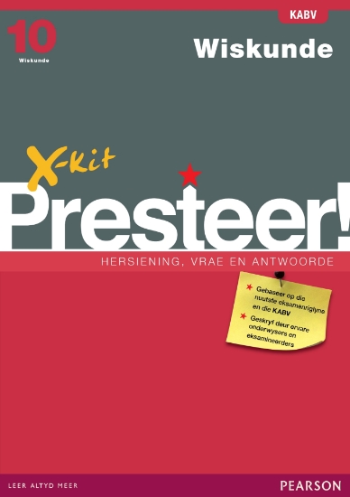 Picture of X-kit Presteer! Wiskunde Graad 10 Studiegids