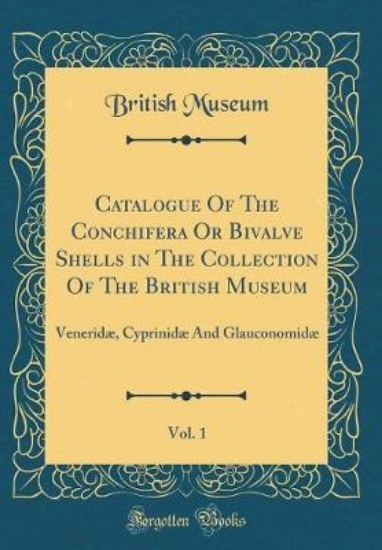 Picture of Catalogue of the Conchifera or Bivalve Shells in t
