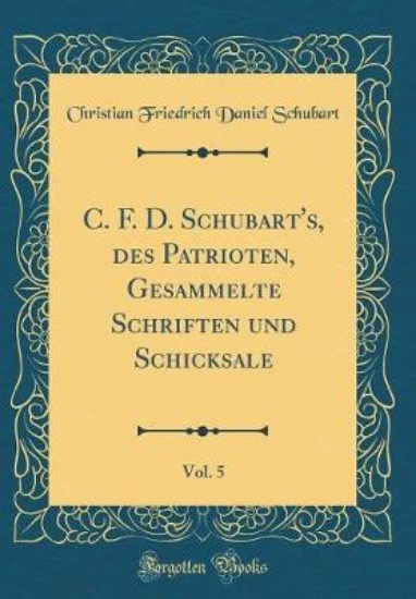 Picture of C. F. D. Schubart's, Des Patrioten, Gesammelte Sch