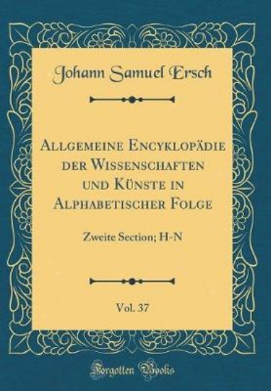 Picture of Allgemeine Encyklop die Der Wissenschaften Und K n