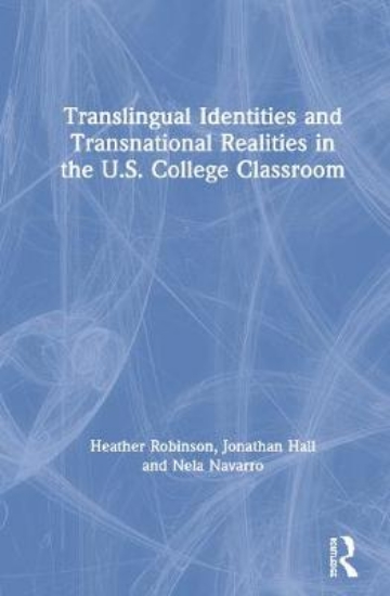 Picture of Translingual Identities and Transnational Realitie