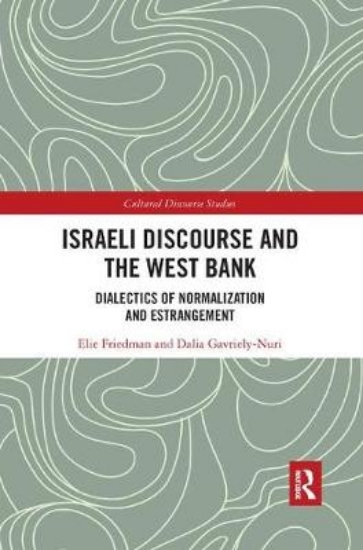 Picture of Israeli Discourse and the West Bank