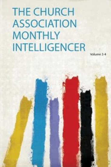 Picture of The Church Association Monthly Intelligencer