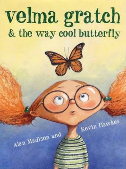 Picture of Velma Gratch &amp; the Way Cool Butterfly