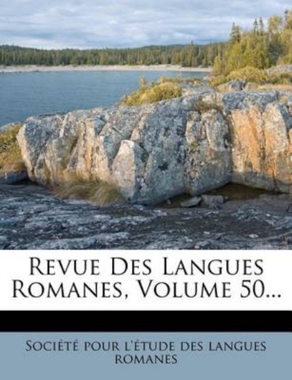 Picture of Revue Des Langues Romanes, Volume 50...