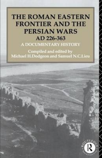 Picture of The Roman Eastern Frontier and the Persian Wars Ad