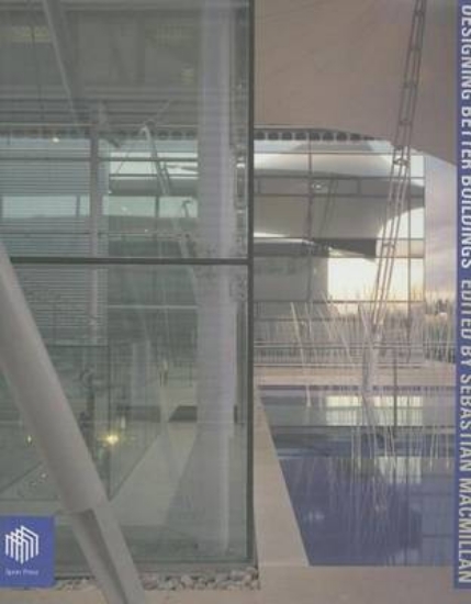 Picture of Designing Better Buildings: Quality and Value in t