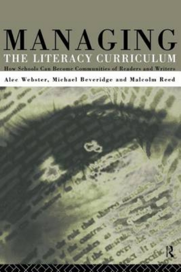 Picture of Managing the Literacy Curriculum: How Schools Can