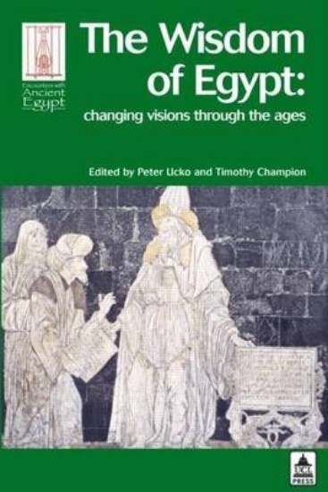 Picture of Wisdom of Egypt, The: Changing Visions Through the