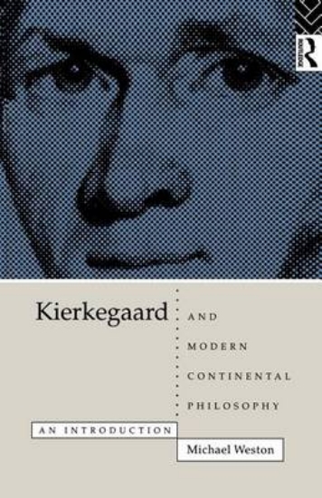 Picture of Kierkegaard and Modern Continental Philosophy