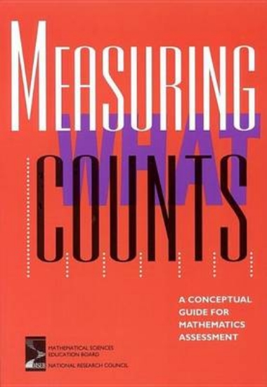 Picture of Measuring What Counts: A Conceptual Guide for Math