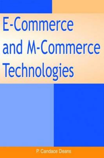Picture of E-Commerce and M-Commerce Technologies
