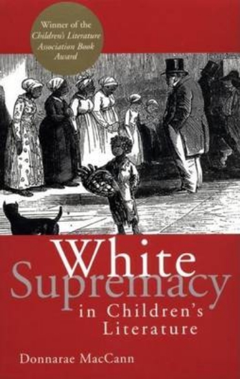 Picture of White Supremacy in Children S Literature: Characte