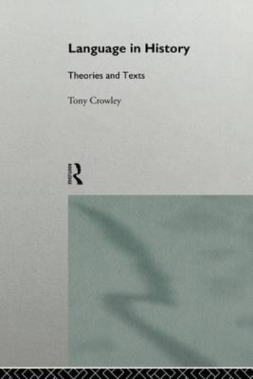 Picture of Language in History: Theories and Texts