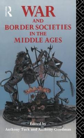 Picture of War and Border Societies in the Middle Ages