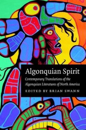Picture of Algonquian Spirit: Contemporary Translations of th