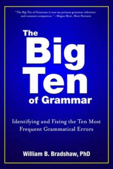 Picture of Big Ten of Grammar, The: Identifying and Fixing th