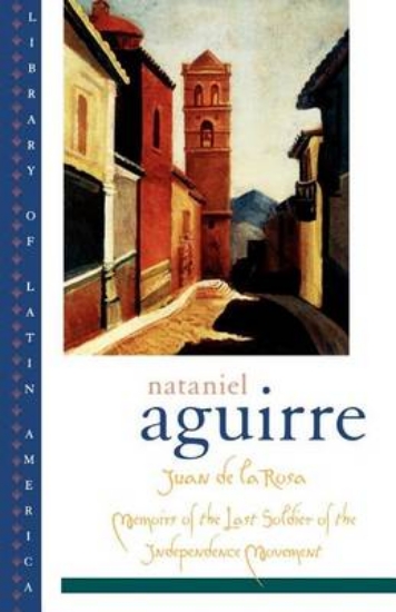 Picture of Juan de La Rosa: Memoirs of the Last Soldier of th
