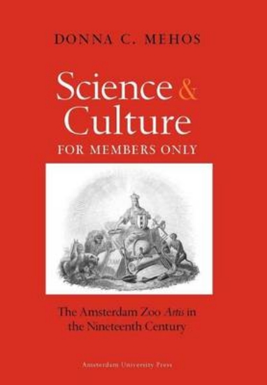 Picture of Science and Culture for Members Only: The Amsterda