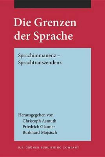 Picture of Grenzen Der Sprache, Die: Sprachimmanenz Sprachtra